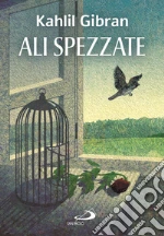 Le ali spezzate libro