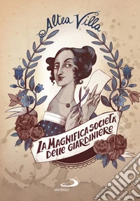La magnifica società delle giardiniere libro