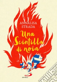 Una scintilla di noia libro