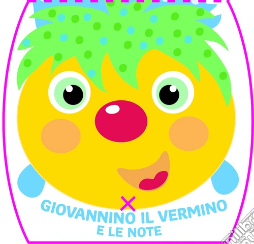 Giovannino il vermino e le note