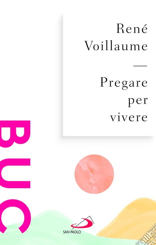 Pregare per vivere