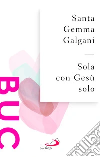 Sola con Gesù solo libro