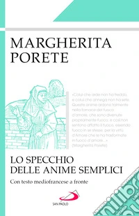 Lo specchio delle anime semplici. Testo mediofrancese a fronte libro