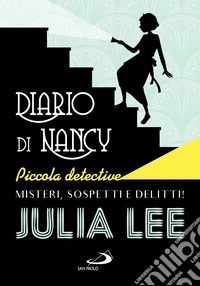 Diario di Nancy piccola detective libro