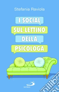 I social sul lettino della psicologa libro