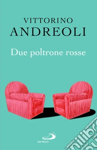 Due poltrone rosse libro