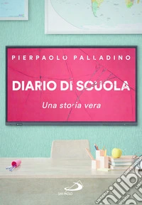 Diario di scuola libro