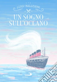 Un sogno sull'oceano libro
