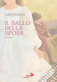 Il ballo della sposa libro