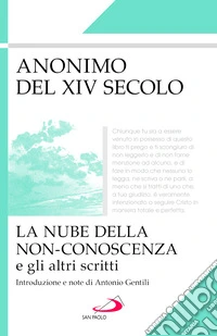 La nube della non-conoscenza e gli altri scritti libro