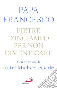 Pietre d'inciampo per non dimenticare libro