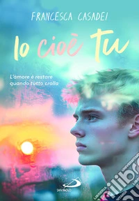 Io cioè tu libro