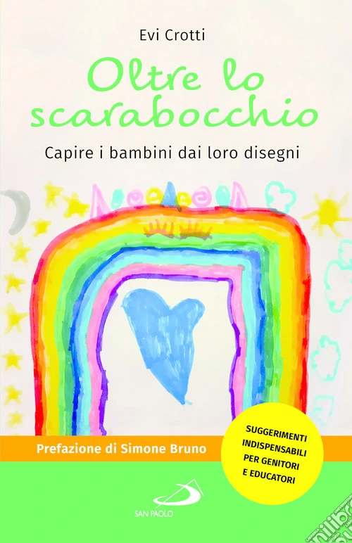 Oltre lo scarabocchio. Capire i bambini dai loro disegni