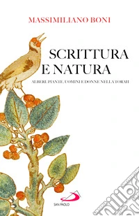 Scrittura e natura. Alberi, piante, uomini e donne nella Torah libro