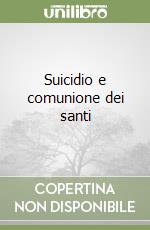 Suicidio e comunione dei santi