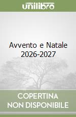 Avvento e Natale 2026-2027
