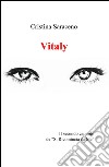 Vitaly libro di Saraceno Cristina