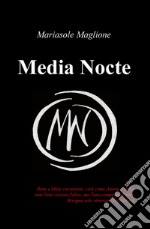 Media Nocte libro