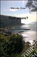 Puoi amare? libro