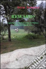 Reward7. A journey into reward system libro