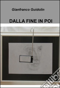 Dalla fine in poi libro