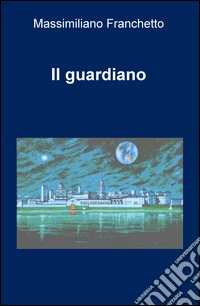 Il guardiano libro