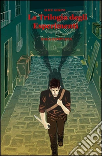 La trilogia degli esperimenti. Saga completa libro