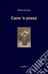 Cane 'e presa libro