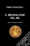 Il medaglione del re (Jude, una storia senza tempo) libro