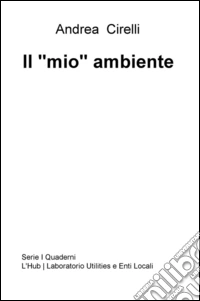 Il "mio" ambiente