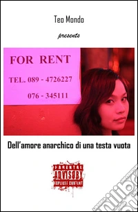 Dell'amore anarchico di una testa vuota libro