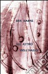 Sul ritmo dell'haiku libro di Ser Sabni