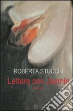 Lettere con Jazmin