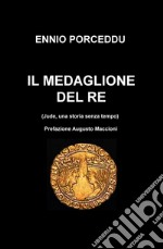 Il medaglione del re (Jude, una storia senza tempo)