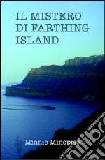 Il mistero di Farthing Island libro