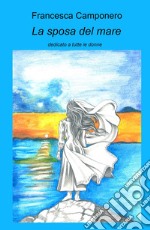 La sposa del mare libro