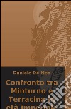 Confronto tra Minturno e Terracina in età imperiale libro di De Meo Daniele