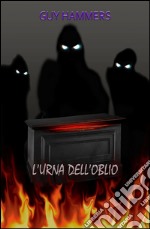 L'urna dell'oblio libro