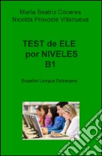 Test de ELE por Niveles B1 libro