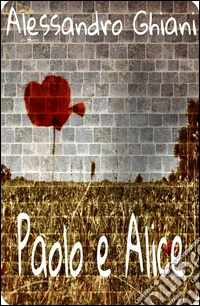 Paolo e Alice