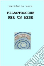 Filastrocche per un mese libro