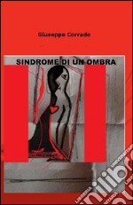 Sindrome di un ombra libro