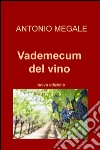 Vademecum del vino libro