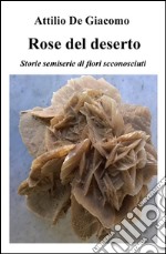 Le rose del deserto libro