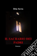 Il sacrario dei padri