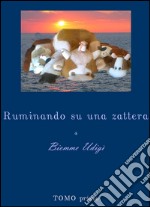 Ruminando su una zattera libro