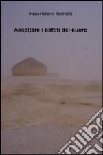 Ascoltare i battiti del cuore