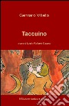 Taccuino libro di Vitiello Gennaro Capano L. (cur.) Capano R. (cur.)