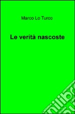 Le verità nascoste libro