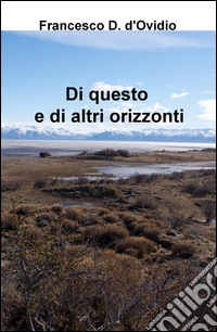 Di questo e di altri orizzonti libro